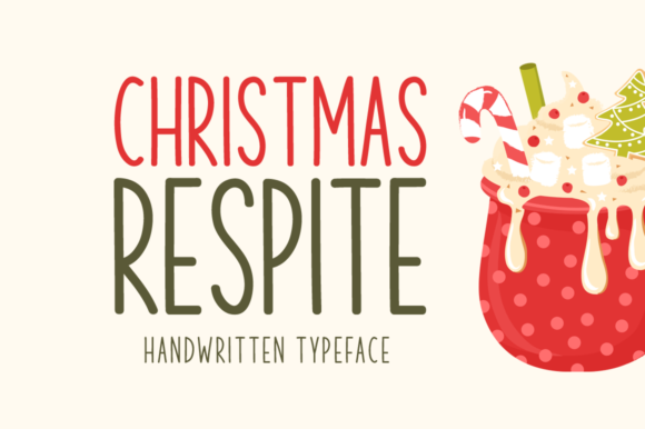 Christmas Respite: A Handwritten Font for Crafters