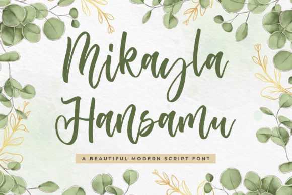 Discover Mikayla Hansamu: A Versatile Script Font for Elegant Branding