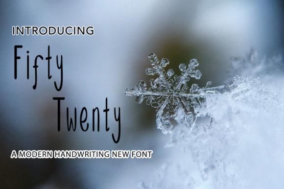 Fifty Twenty: A Handwritten Font for Creative Web Design