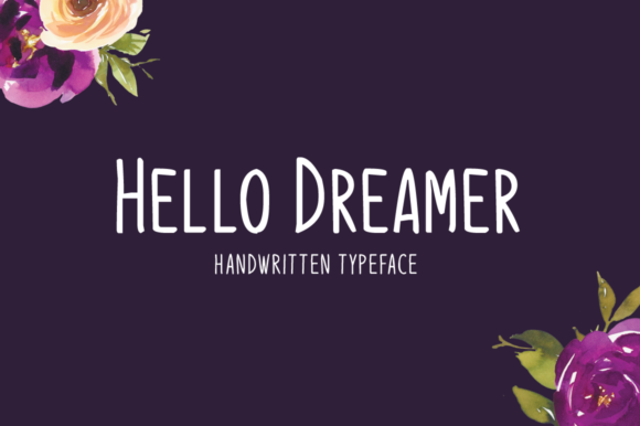 Hello Dreamer: A Script Amp Font Review