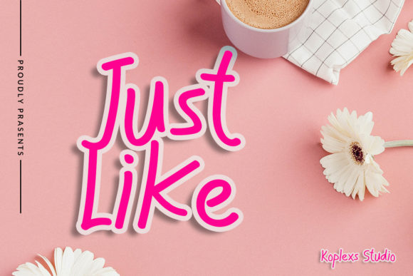Just Like: A Charming Handwritten Font for Makers