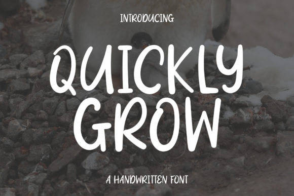 Quickly Grow: A Versatile Handwritten Font for Web Design