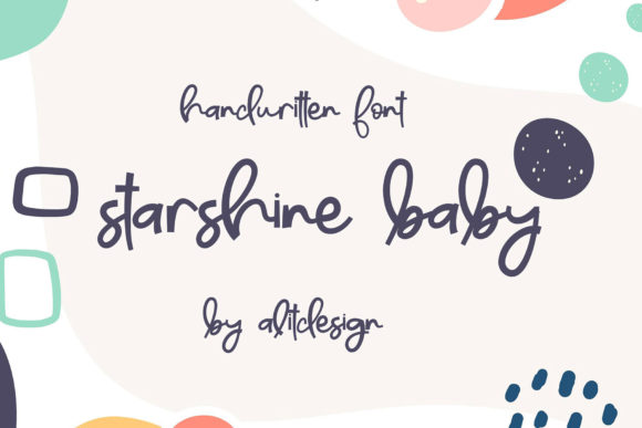 Starshine Baby: A Perfect Font for Creative Branding
